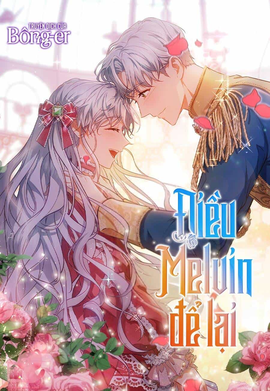 Điều Melvin Để Lại - Chương 35 - ảnh 2