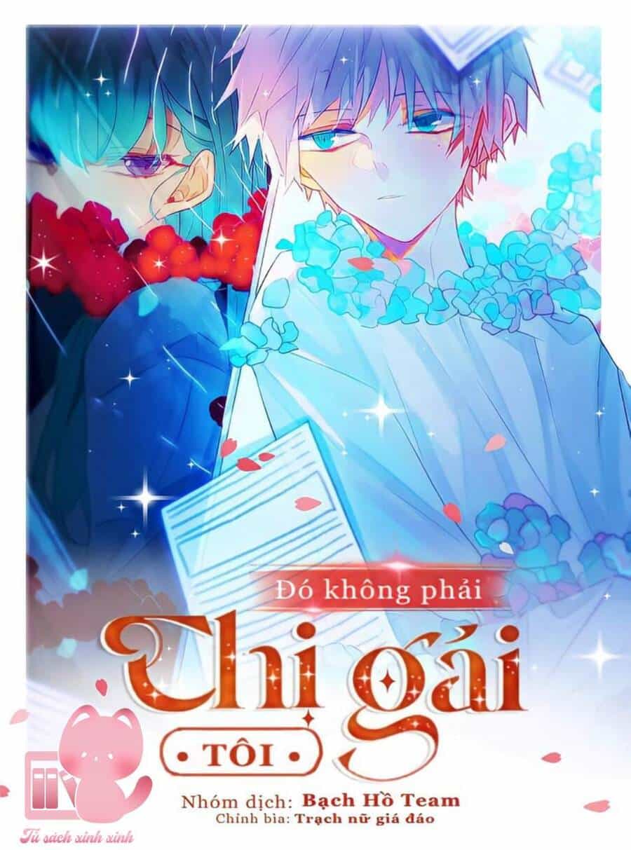 Đó Không Phải Chị Gái Tôi - Chương 53 - ảnh 4
