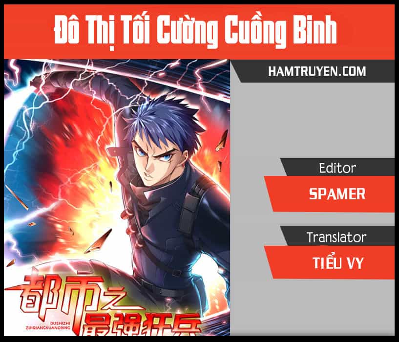Đô Thị Tối Cường Cuồng Binh - Chương 2 - ảnh 1