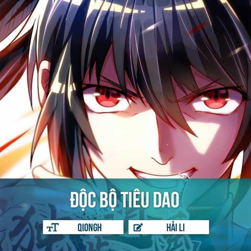Độc Bộ Tiêu Dao - Chương 18 - ảnh 1