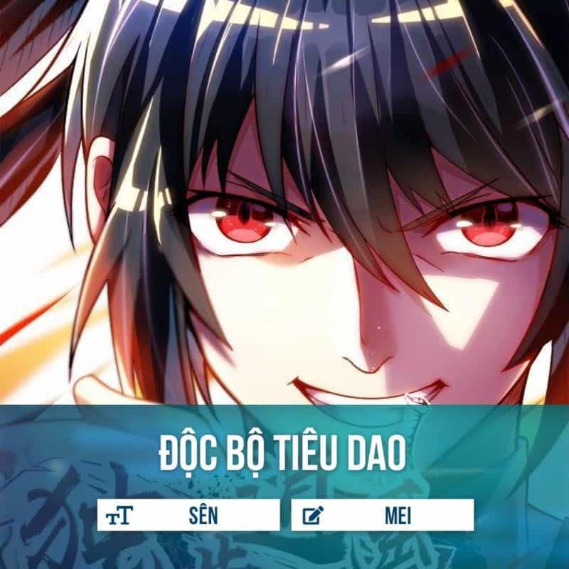 Độc Bộ Tiêu Dao - Chương 27 - ảnh 1