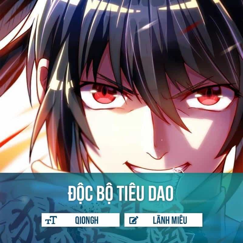 Độc Bộ Tiêu Dao - Chương 75 - ảnh 1