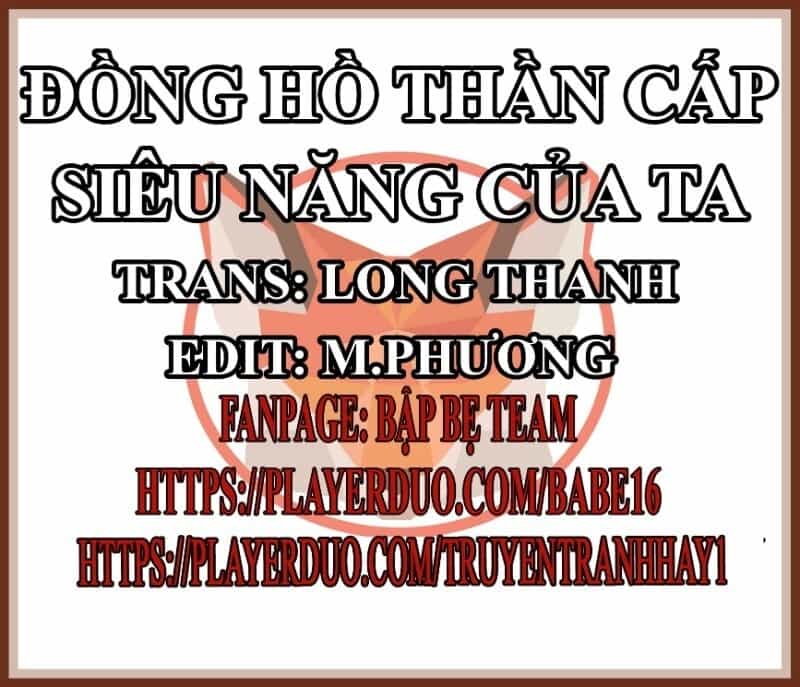 Đồng Hồ Thần Cấp Siêu Năng Của Ta - Chương 12 - ảnh 2