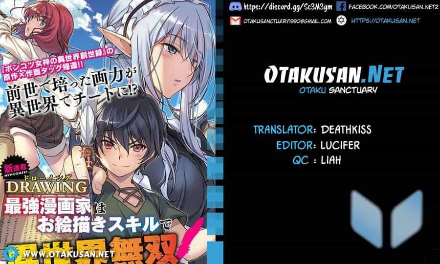 Drawing: Saikyou Mangaka Wa Oekaki Skill De Isekai Musou Suru! - Chương 1 - ảnh 1