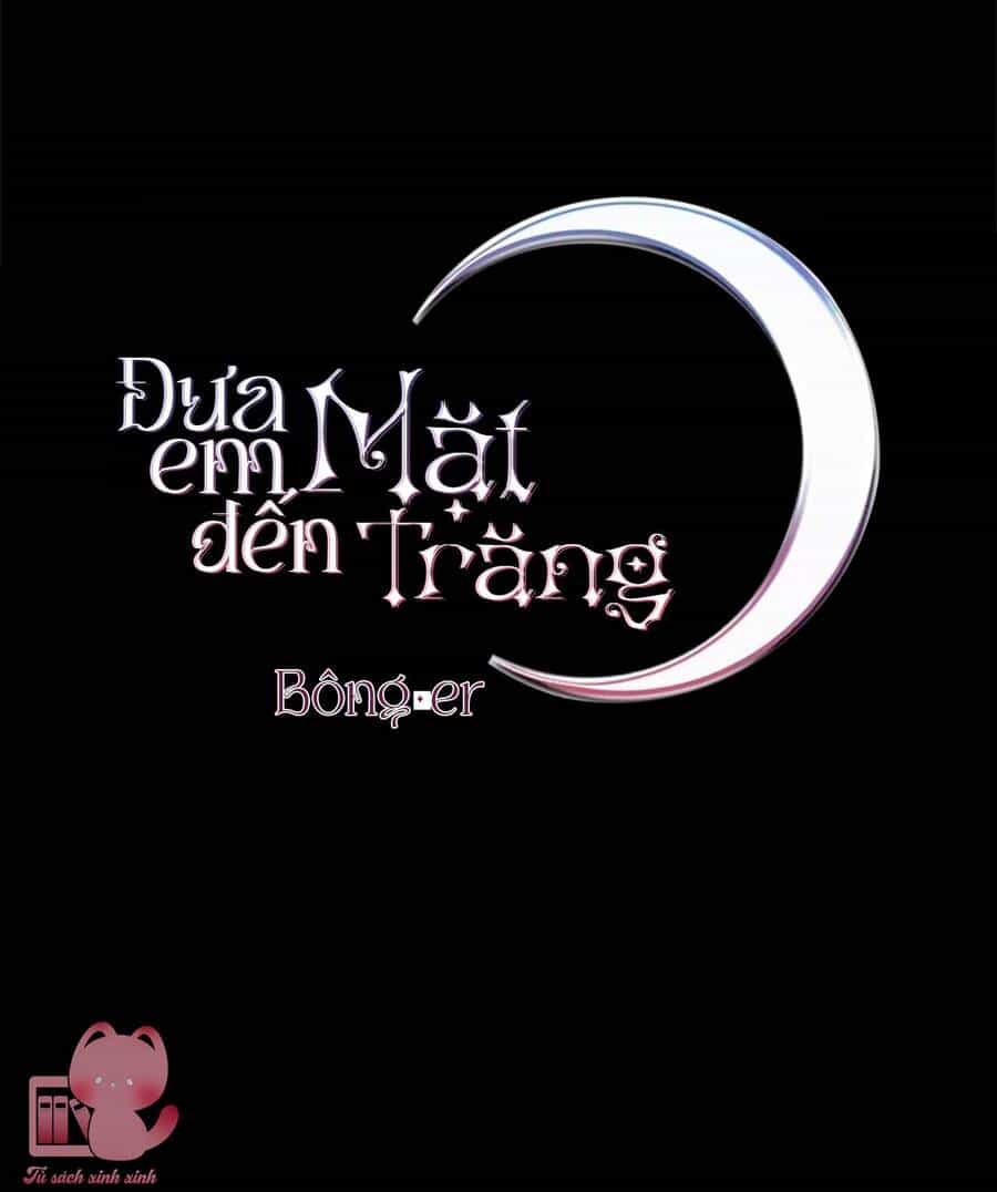 Đưa Em Đến Mặt Trăng - Chương 9 - ảnh 70