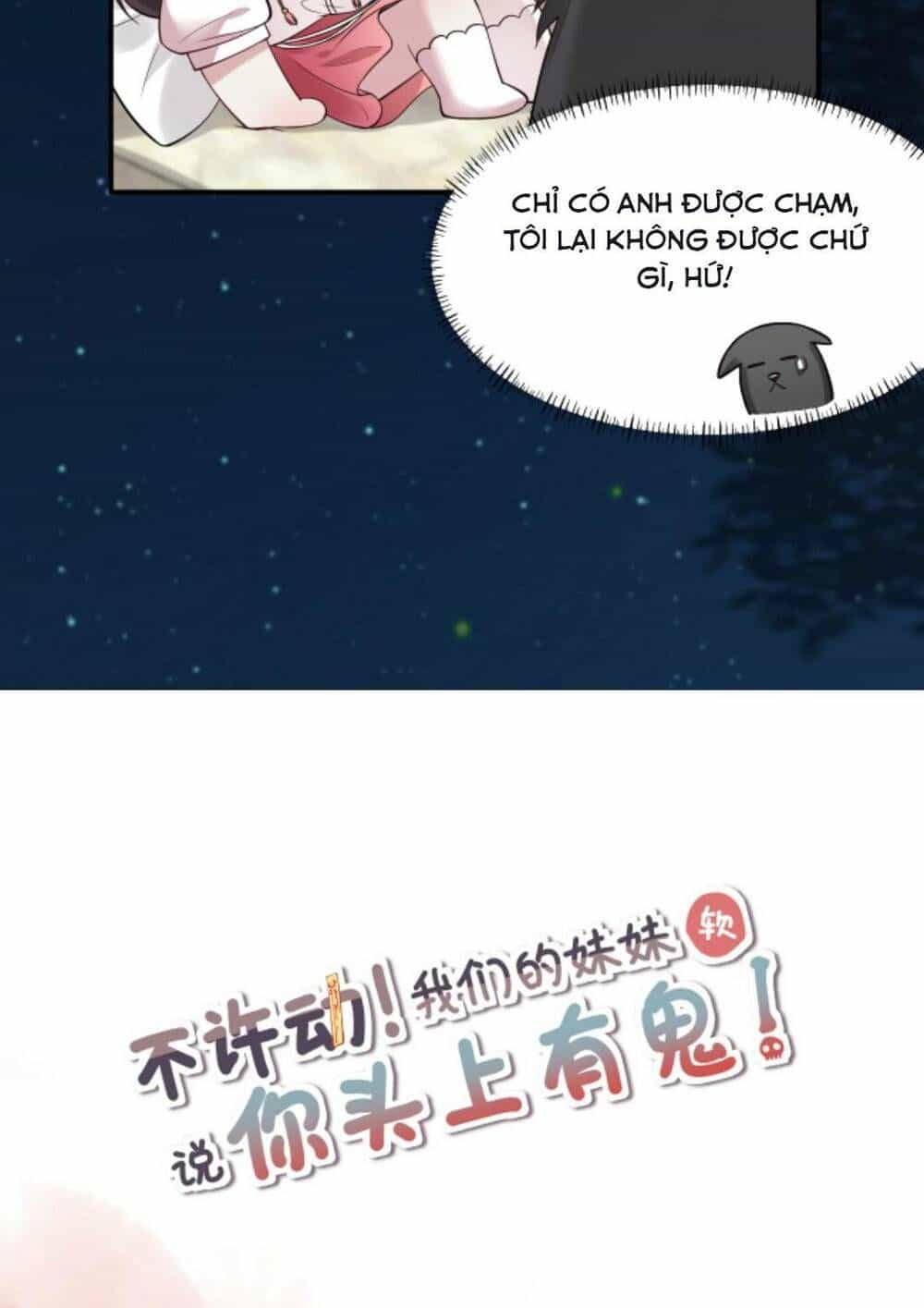 Đứng Yên! Em Gái Chúng Tôi Nói Trên Đầu Bạn Có Quỷ. - Chương 80 - ảnh 28