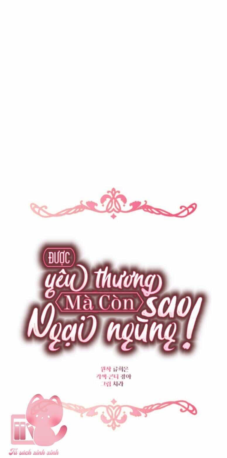 Được Yêu Thương Mà Còn Ngại Ngùng Sao! - Chương 81 - ảnh 16