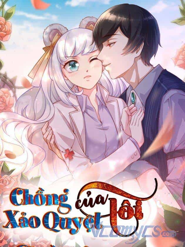 Gặp Phải Người Chồng Xảo Quyệt! - Chương 29 - ảnh 1
