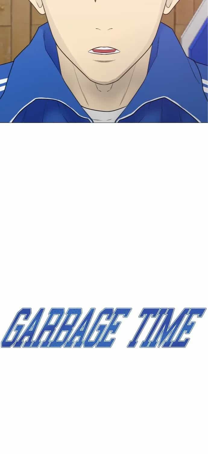 Garbage Time - Chương 15.1 - ảnh 5