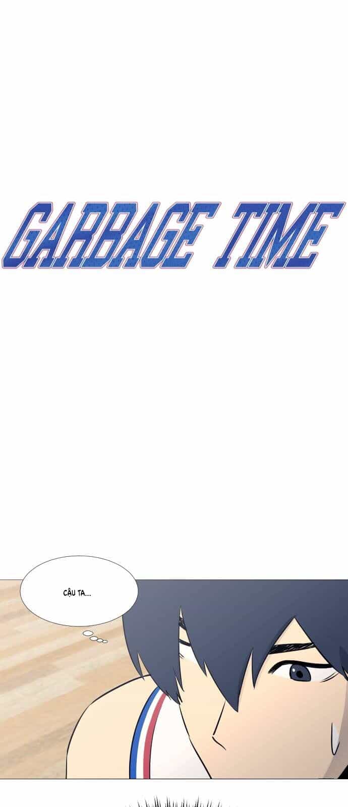 Garbage Time - Chương 28 - ảnh 5