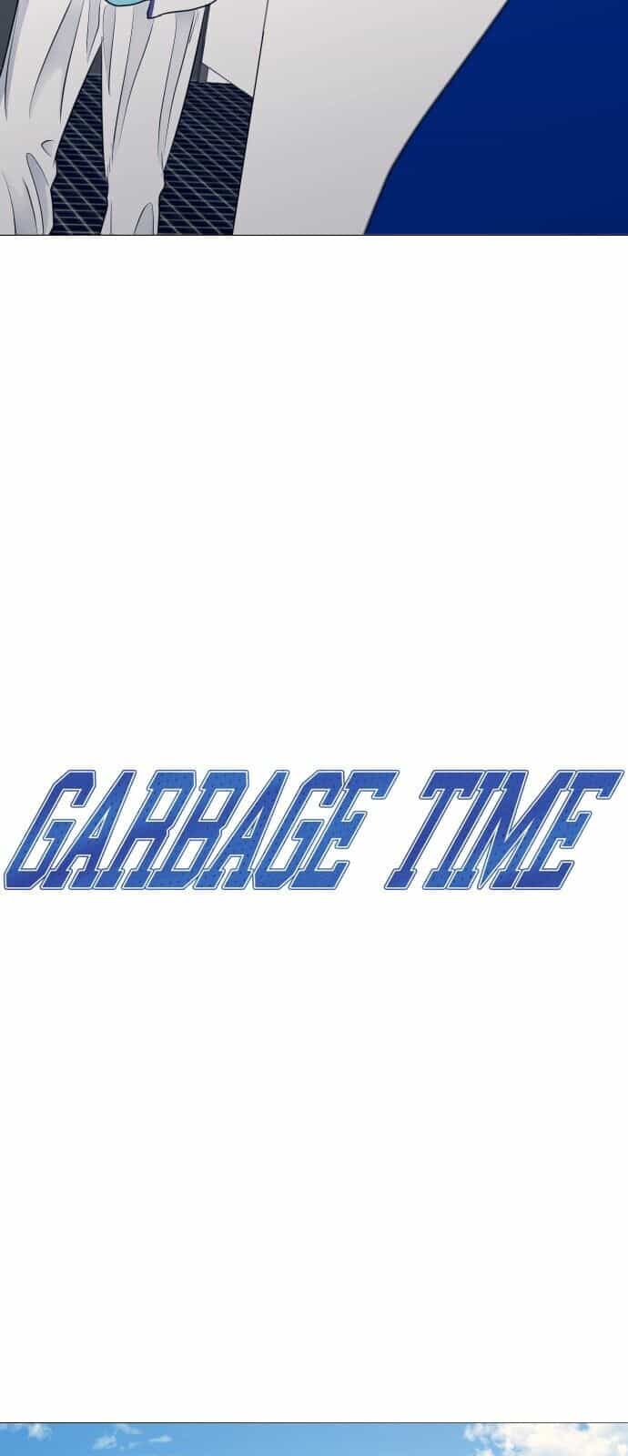 Garbage Time - Chương 50 - ảnh 4
