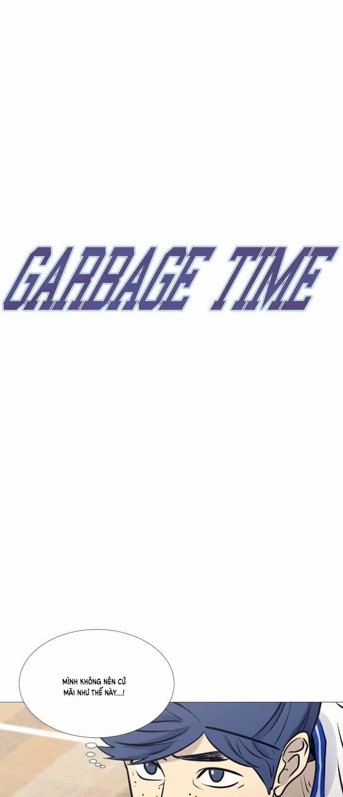 Garbage Time - Chương 55 - ảnh 5