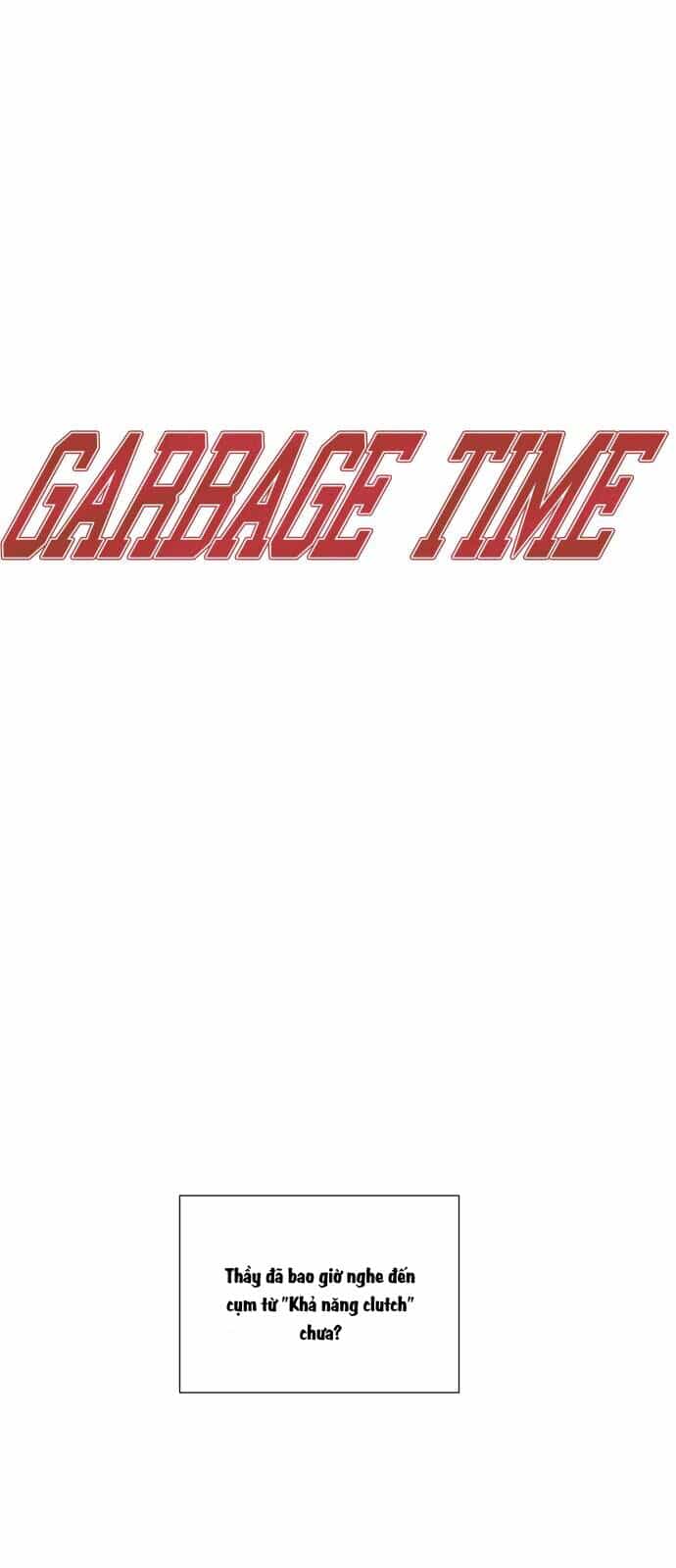 Garbage Time - Chương 95 - ảnh 10