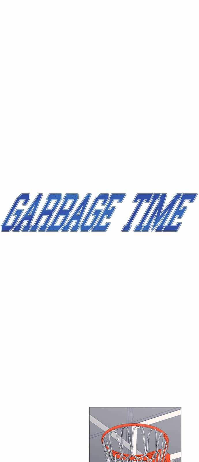 Garbage Time - Chương 137 - ảnh 16