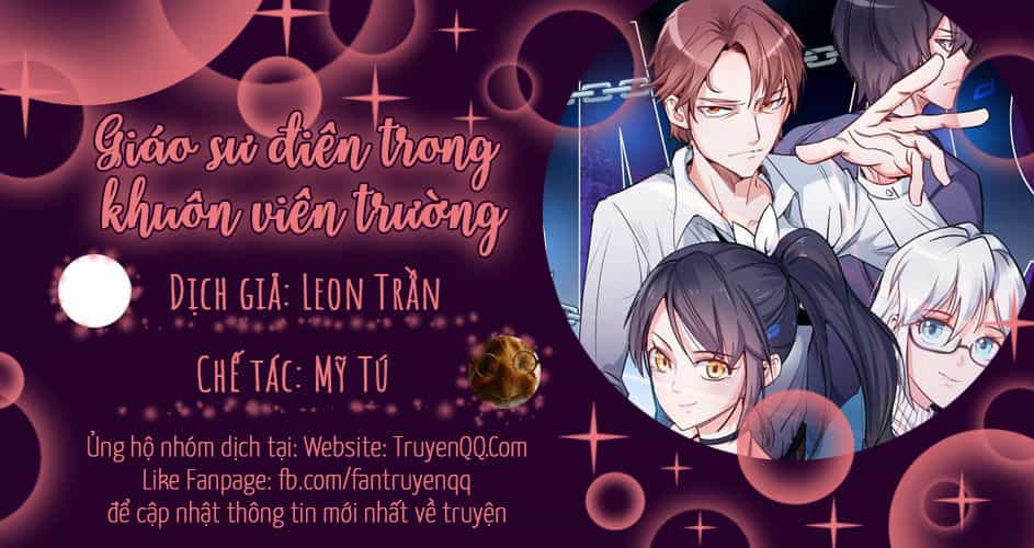 Giáo Sư Điên Trong Khuôn Viên Trường - Chương 1 - ảnh 47