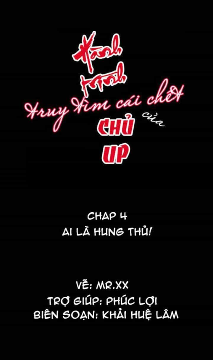 Hành Trình Truy Tìm Cái Chết Của Up Chủ - Chương 5 - ảnh 1