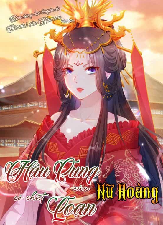 Hậu Cung Của Nữ Hoàng Có Chút Loạn - Chương 5 - ảnh 1