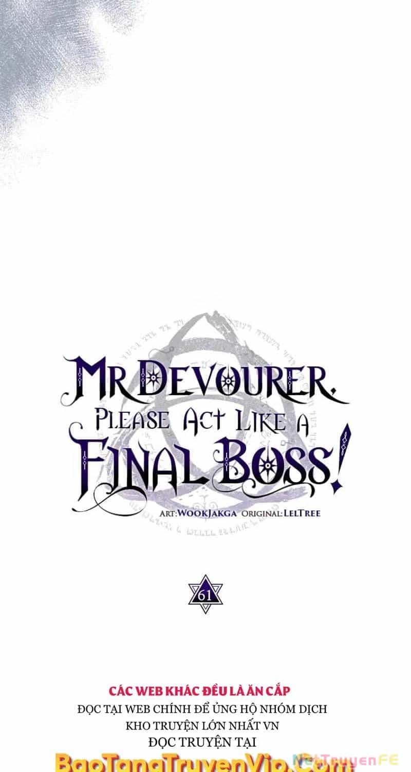 Hãy Hành Động Như Một Boss Đi Ngài Mr Devourer - Chương 61 - ảnh 27