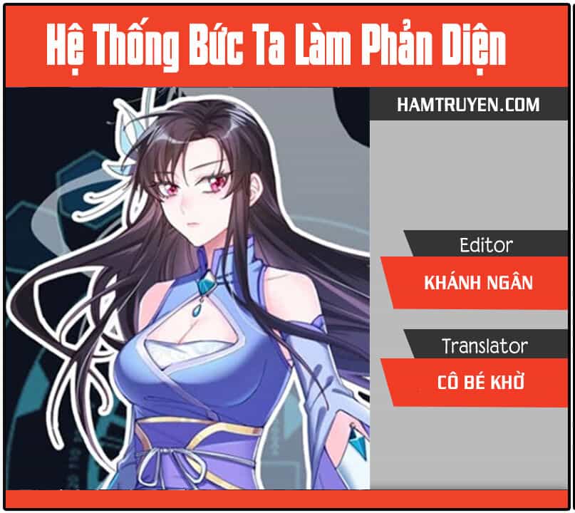 Hệ Thống Ép Ta Làm Nhân Vật Phản Diện - Chương 21 - ảnh 1