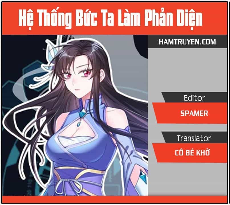 Hệ Thống Ép Ta Làm Nhân Vật Phản Diện - Chương 4 - ảnh 1