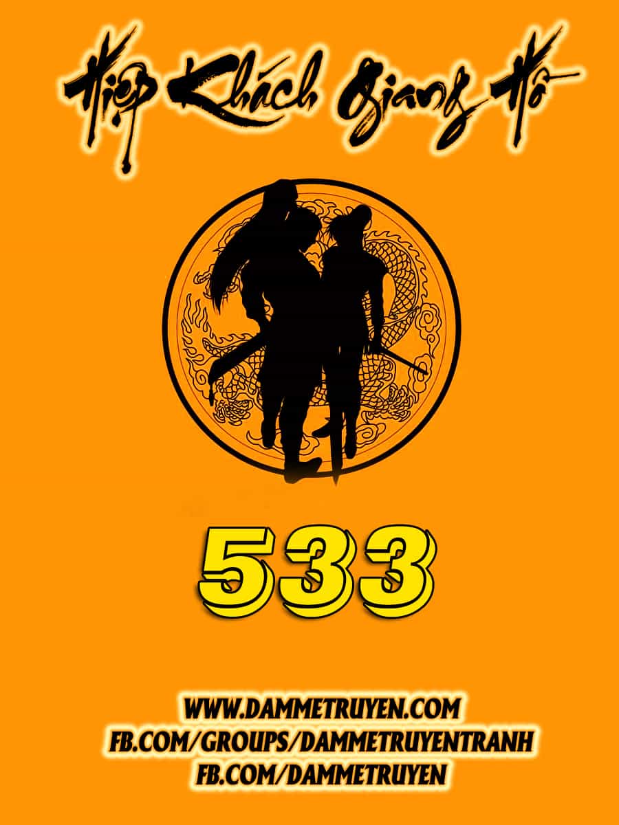 Hiệp Khách Giang Hồ - Chương 534 - ảnh 1