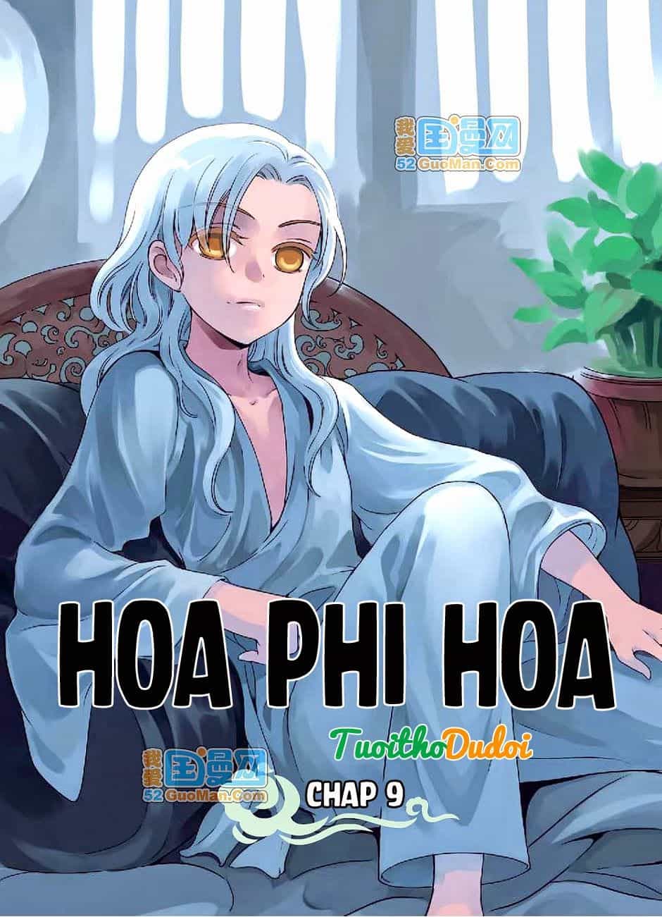 Hoa Phi Hoa - Chương 9 - ảnh 2