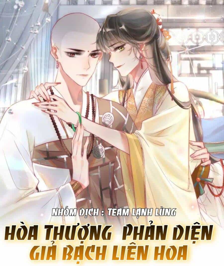 Hòa Thượng Phản Diện Giả Bạch Liên Hoa - Chương 4 - ảnh 1
