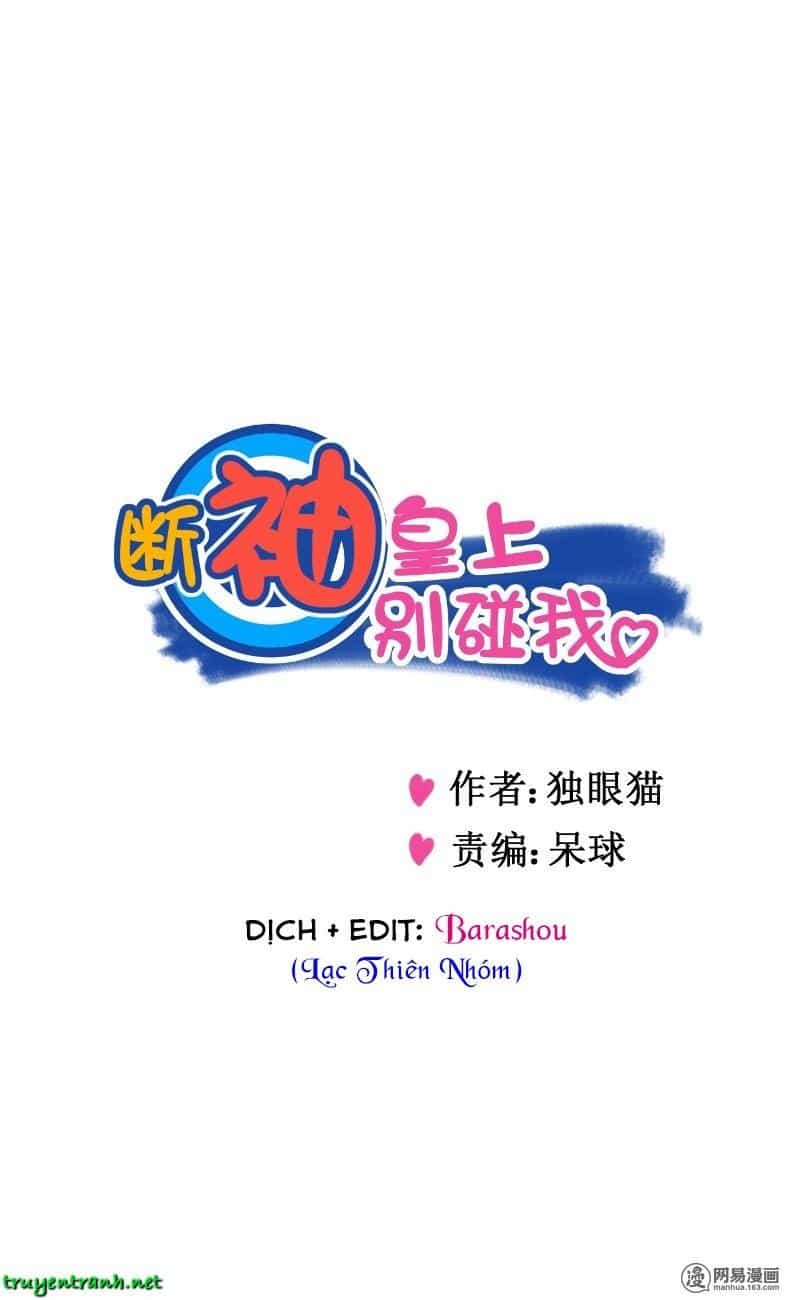 Hoàng Thượng Pê-Đê - Hãy Tránh Xa Ta Ra - Chương 24 - ảnh 2