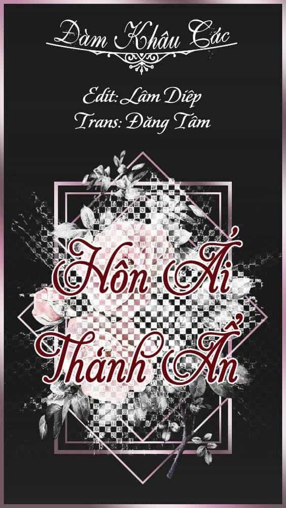Hôn Ái Thành Ẩn - Chương 21 - ảnh 1