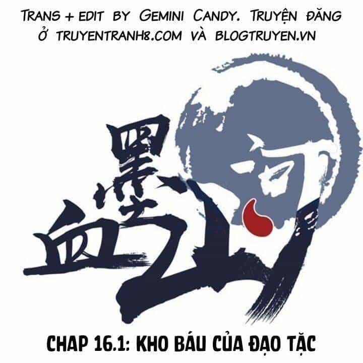 Huyết Mực Sơn Hà - Chương 16.1 - ảnh 1