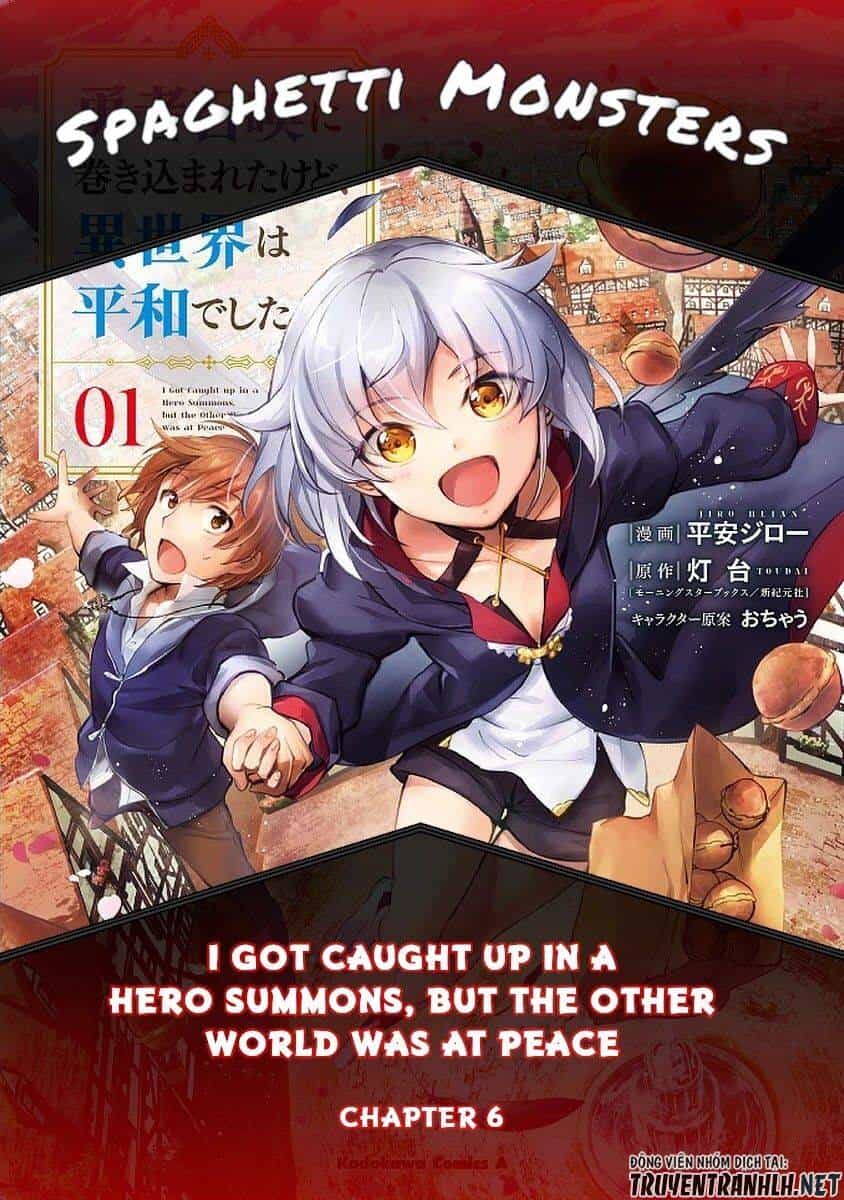 I Was Caught Up In A Hero Summoning, But That World Is At Peace - Chương 6 - ảnh 1