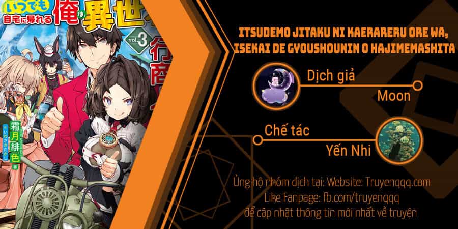 Itsudemo Jitaku Ni Kaerareru Ore Wa, Isekai De Gyoushounin O Hajimemashita - Chương 36 - ảnh 20