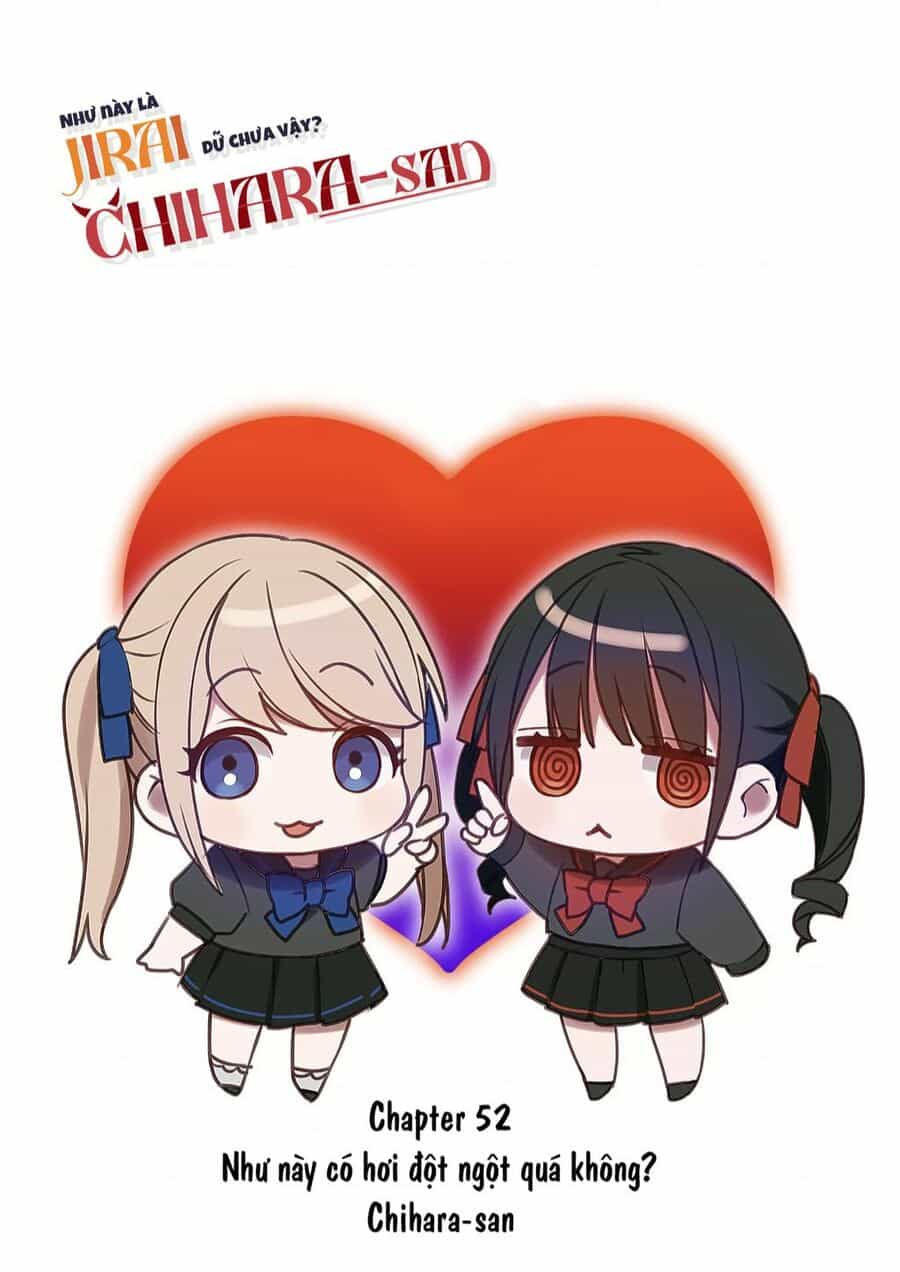 Jirai Nandesuka? Chihara-San - Chuong 52 - ảnh 2