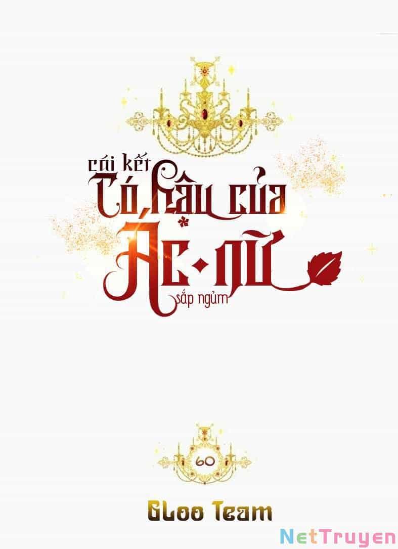 Kết Thúc Có Hậu Của Nhân Vật Phản Diện - Chương 60 - ảnh 2