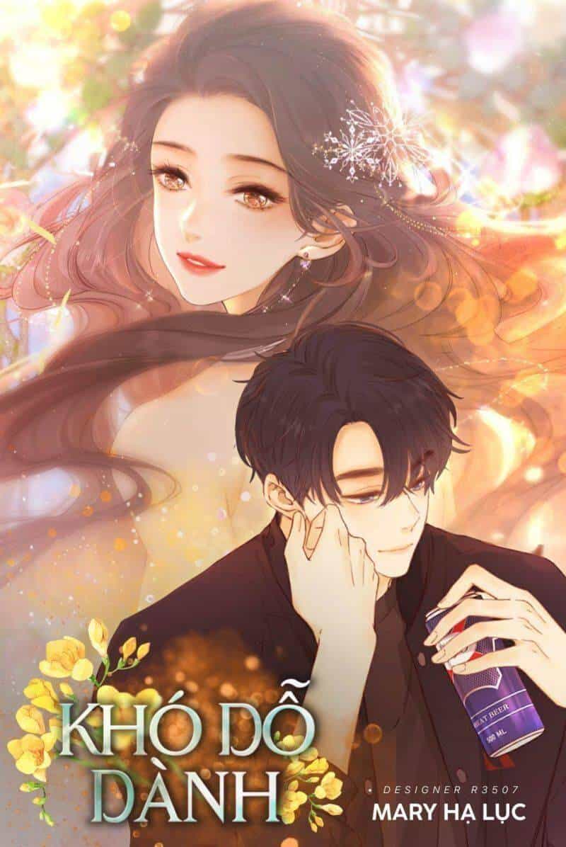 Khó Dỗ Dành - Chương 40 - ảnh 1