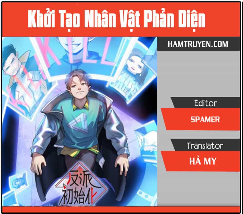 Khởi Tạo Nhân Vật Phản Diện - Chương 1 - ảnh 1