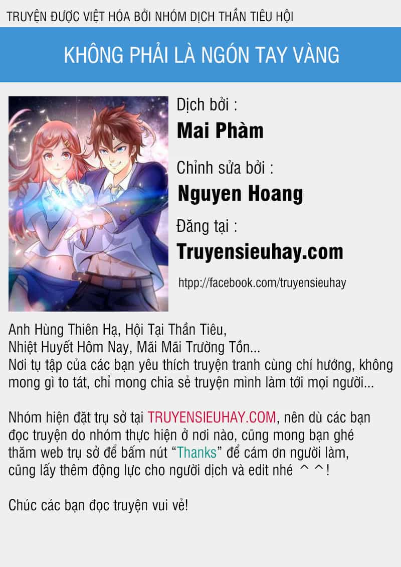 Không Phải Ngón Tay Vàng - Chương 3 - ảnh 1