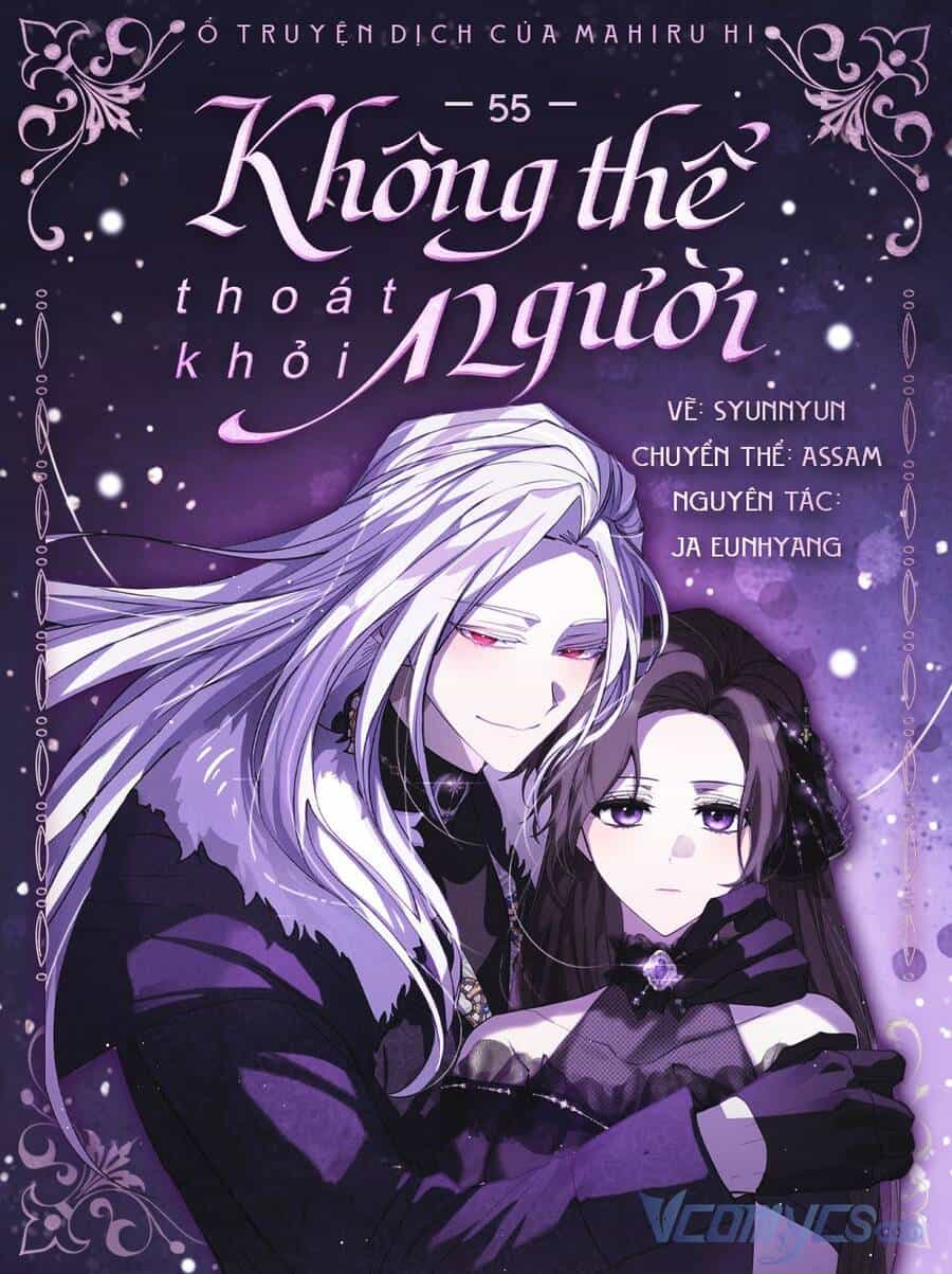 Không Thể Thoát Khỏi Người - Chương 55 - ảnh 1