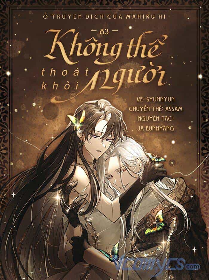 Không Thể Thoát Khỏi Người - Chương 83 - ảnh 1