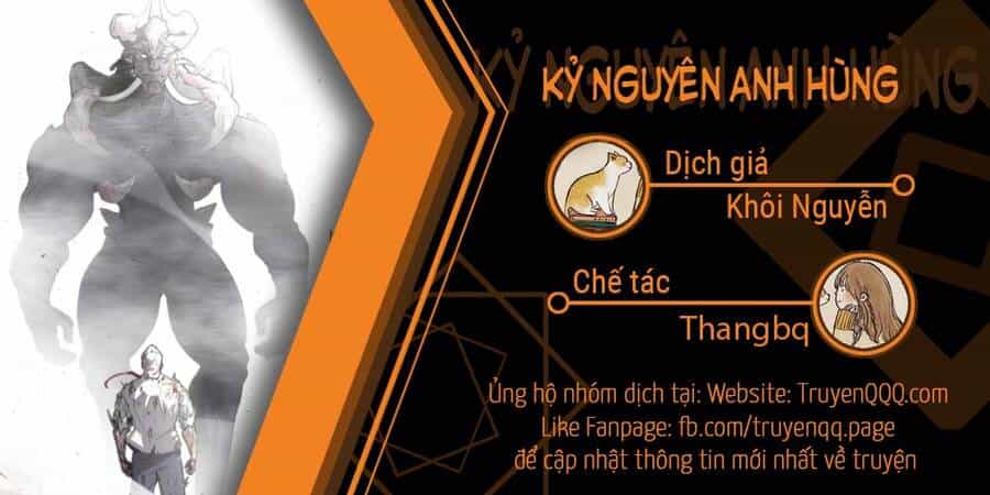 Kĩ Nguyên Của Anh Hùng - Chương 118 - ảnh 1