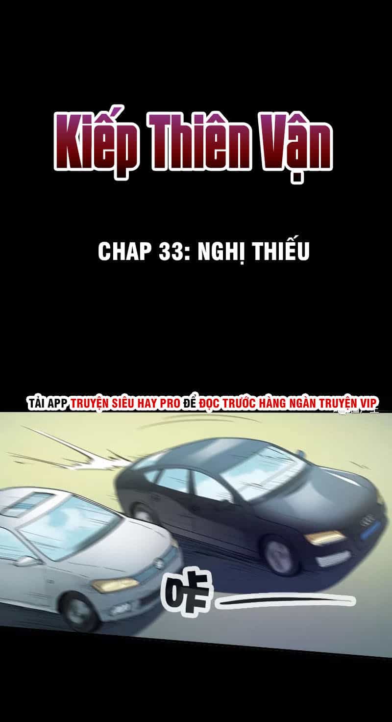 Kiếp Thiên Vận - Chương 33 - ảnh 2