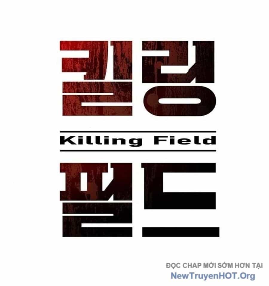 Killing Field - Chương 11 - ảnh 226