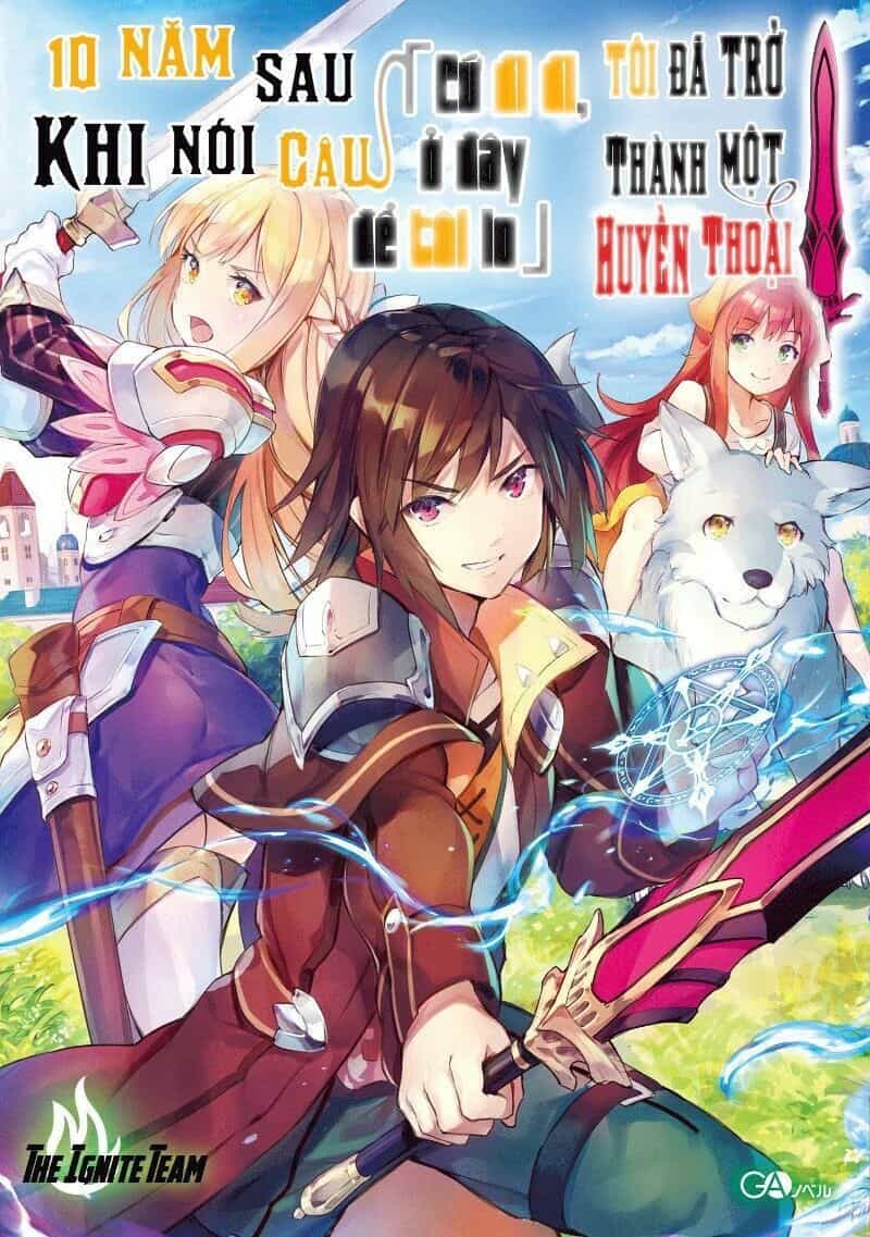Koko Wa Ore Ni Makasete Saki Ni Ike To Itte Kara 10 Nen Ga Tattara Densetsu Ni Natteita - Chương 47 - ảnh 1