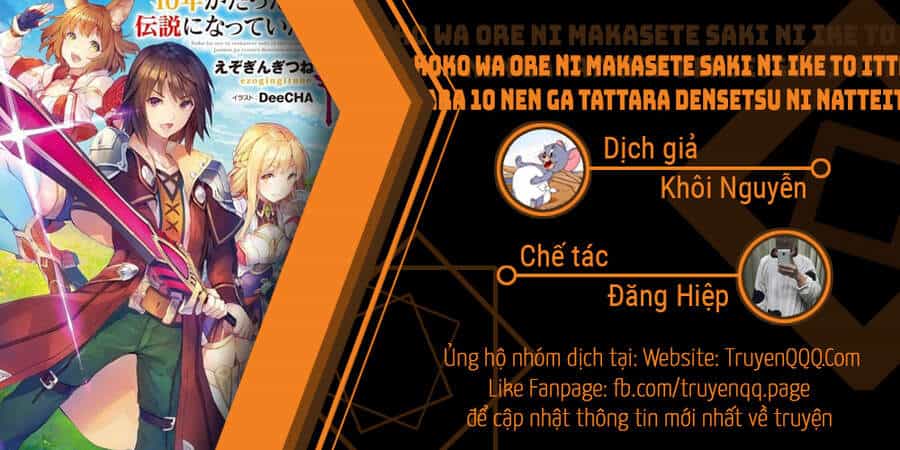 Koko Wa Ore Ni Makasete Saki Ni Ike To Itte Kara 10 Nen Ga Tattara Densetsu Ni Natteita - Chương 58 - ảnh 1
