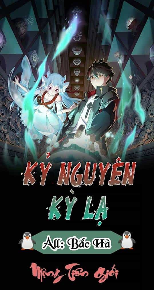 Kỷ Nguyên Kỳ Lạ - Chương 28 - ảnh 2