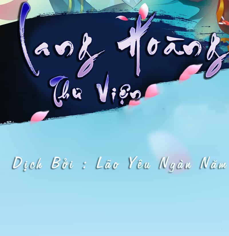 Lang Hoàn Thư Viện - Chương 14 - ảnh 2