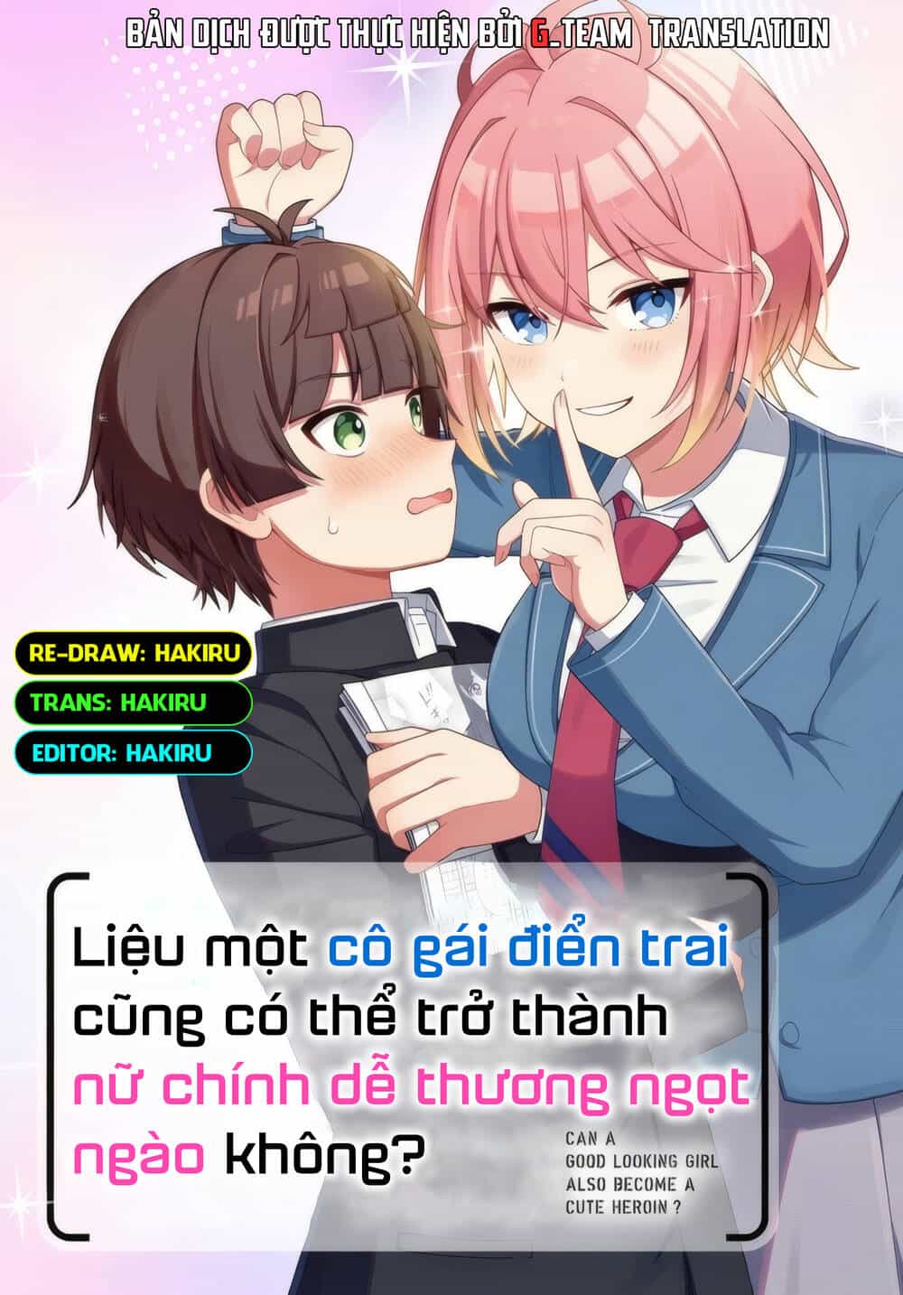 Liệu Một Cô Gái Điển Trai Cũng Có Thể Trở Thành Nữ Chính Dễ Thương Ngọt Ngào Không? - Chương 1 - ảnh 1