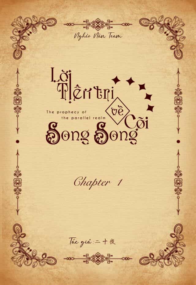 Lời Tiên Tri Về Cõi Song Song - Chương 1 - ảnh 2