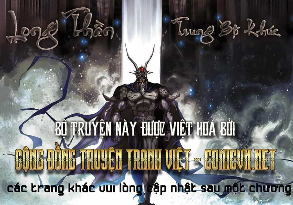 Long Thần - Trung Bộ Khúc - Chương 2 - ảnh 1