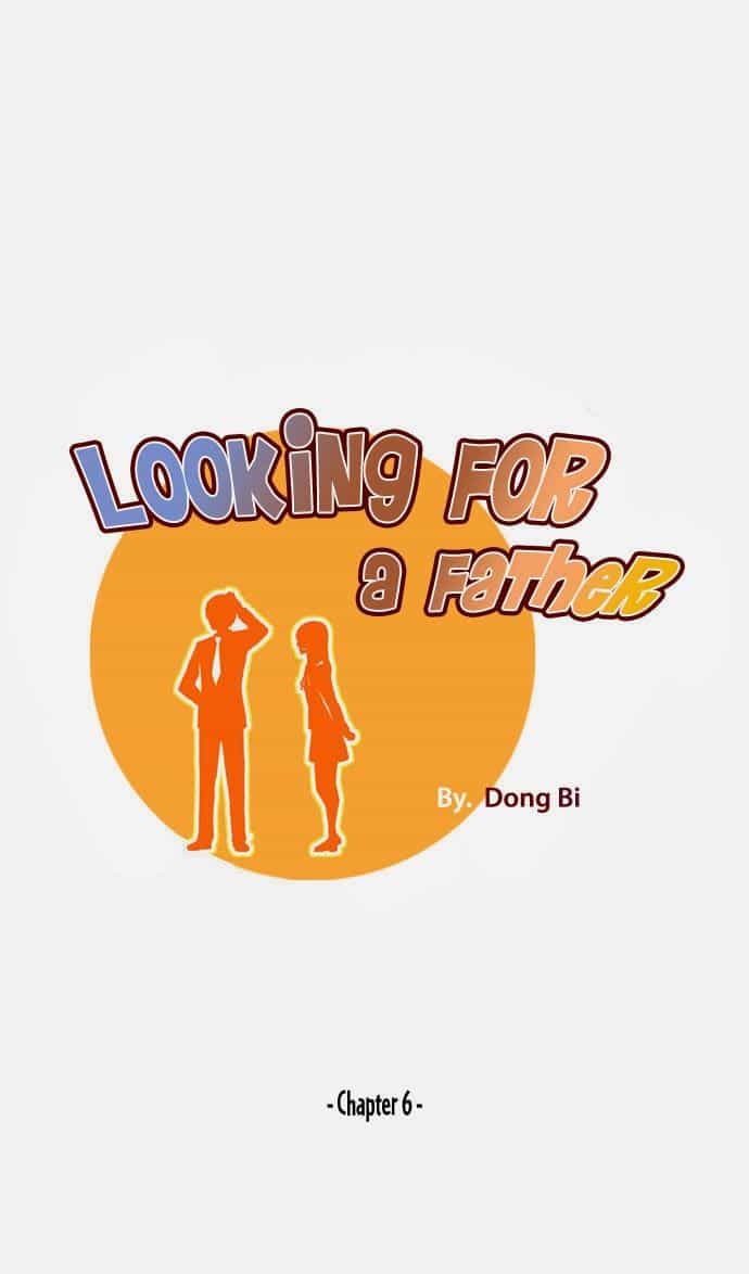 Looking For A Father - Chương 6 - ảnh 1
